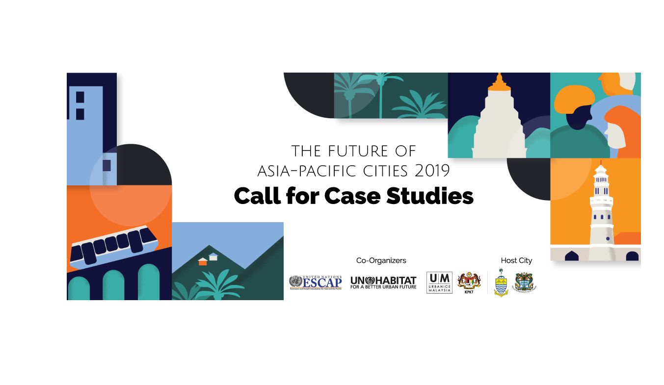 Call for Case Studies: Future of Asia-Pacific Cities 2019 Report