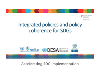 Integrated policies and policy coherence for SDGs