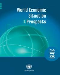 World Economic Situation and Prospects 2019