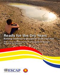 Ready for the Dry Years: Building resilience to drought in South-East Asia
