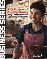 The Future of Supply Chains: Why Companies are Digitizing Payments