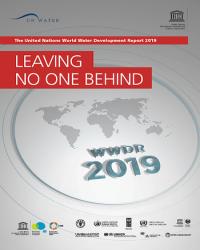 UN World Water Development Report 2019: Leaving No One Behind