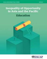 Inequality of Opportunity in Asia and the Pacific: Education
