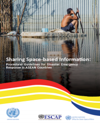 Sharing Space-based Information: Procedural Guidelines for Disaster Emergency Response in ASEAN Countries