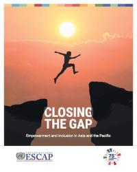 Closing the Gap: Empowerment and inclusion in Asia and the Pacific