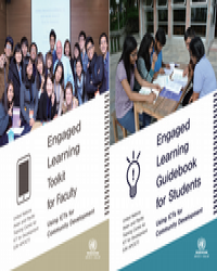 Engaged Learning Toolkit/Guidebook: Using ICT for Community Development
