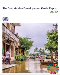 The Sustainable Development Goals Report 2019