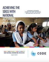 Achieving the SDGs with National Reporting Platforms: Lessons Learned from the SDG National Reporting Initiative