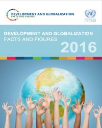 UNCTAD Development and Globalization: Facts and Figures 2016 (SDGs)