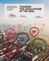 Local and Regional Governments' Report to the HLPF (3rd Report) – Towards the Localization of the SDGs