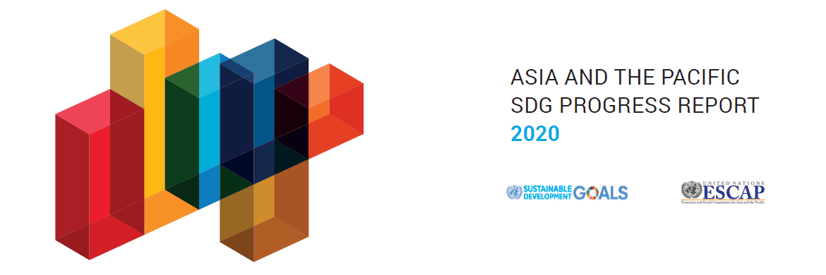 Asia and the Pacific SDG Progress Report 2020